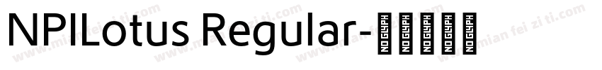 NPILotus Regular字体转换
